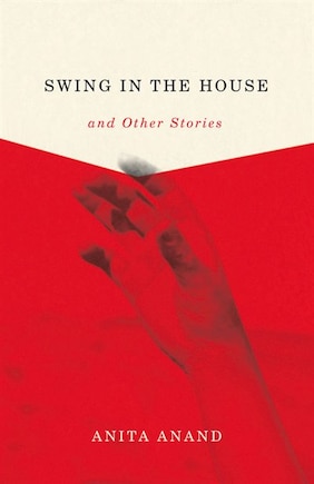 Swing In The House And Other Stories