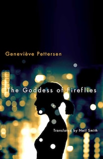 Front cover_The Goddess Of Fireflies