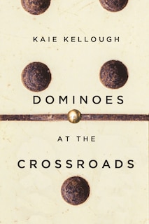 Front cover_Dominoes At The Crossroads