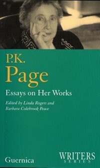 P.K. Page: Essays On Her Works