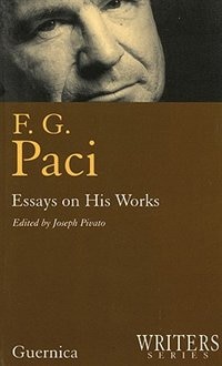 F.G. Paci: Essays on His Work