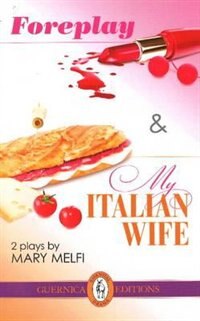 Couverture_Foreplay, followed by My Italian Wife