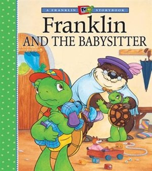 Front cover_Franklin And The Babysitter