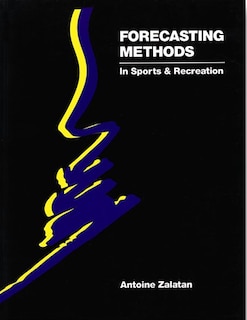 Front cover_Forecasting Methods in Sports and Recreation