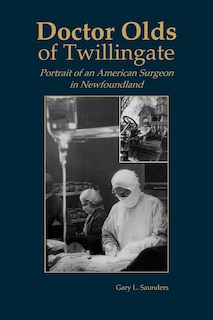 Front cover_Doctor Olds of Twillingate