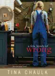 Few Kinds of Wrong by Tina Chaulk