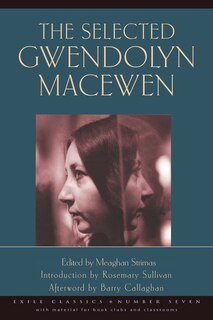 Front cover_The Selected Gwendolyn Macewen