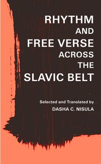 Couverture_Rhythm And Free Verse Across The Slavic Belt
