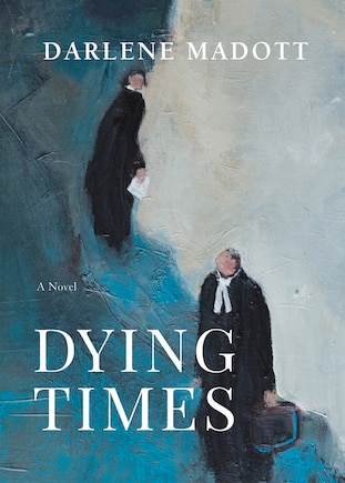 Dying Times: A Novel