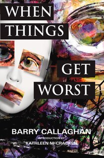 When Things Get Worst: Book One in the Sweetwater Calhoun Series