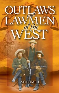 Front cover_Outlaws and Lawmen of the West