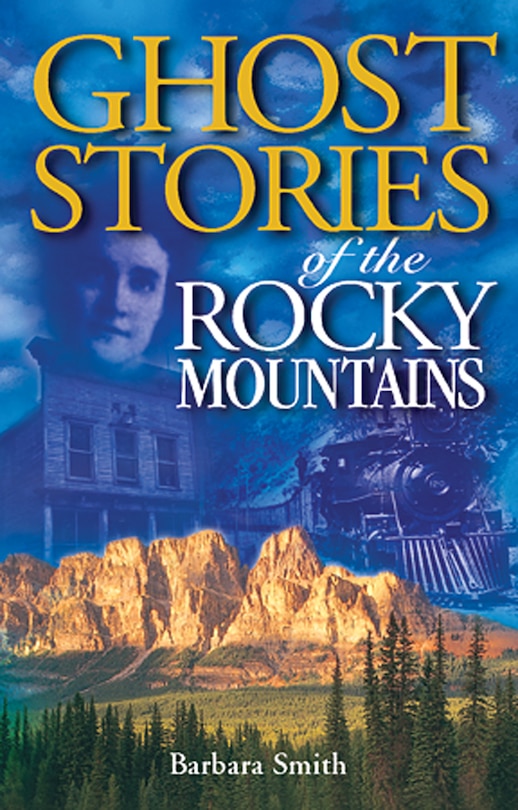Couverture_Ghost Stories of the Rocky Mountains