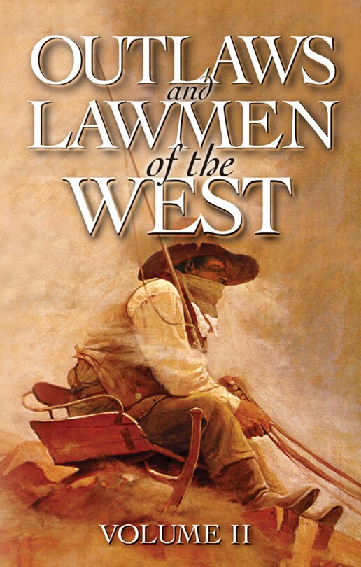 Front cover_Outlaws and Lawmen of the West