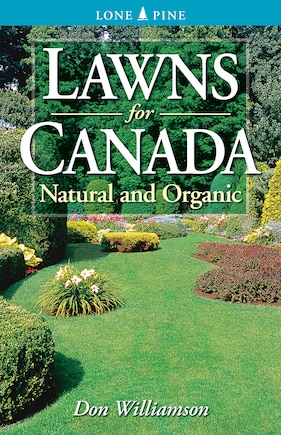 Lawns for Canada: Natural and Organic