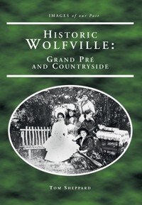 Front cover_Historic Wolfville