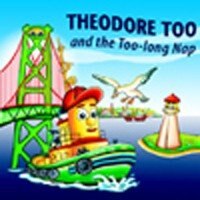 Theodore Too and the Too-Long Nap