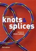 Knots and Splices Revised 2nd Edition