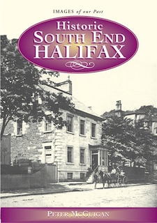 Front cover_Historic South End Halifax