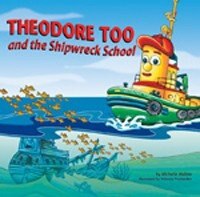 Theodore Too and the Shipwreck School