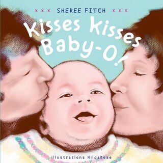Couverture_Kisses Kisses Baby-o!