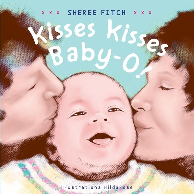 Couverture_Kisses Kisses Baby-o!