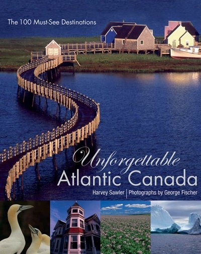 Couverture_Unforgettable Atlantic Canada