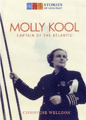 Molly Kool: First Female Captain of the Atlantic