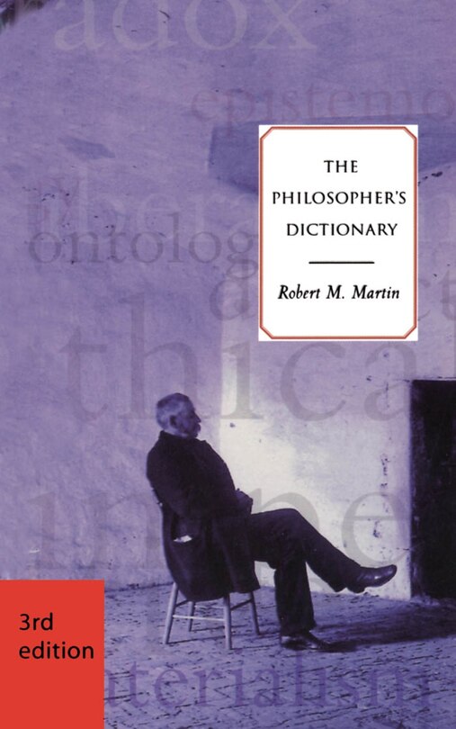 Front cover_The Philosopher's Dictionary - Third Edition
