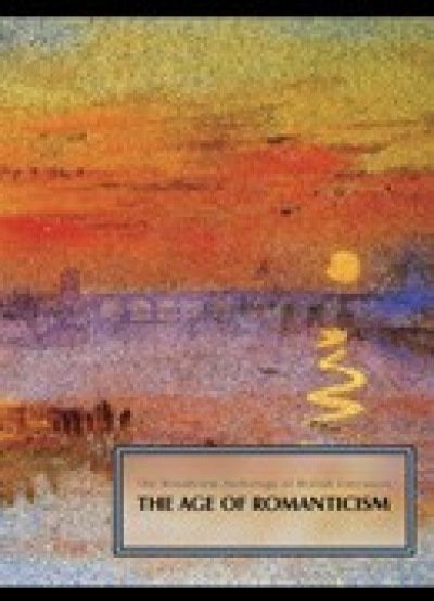 The Broadview Anthology of British Literature: Volume 4: The Age of Romanticism