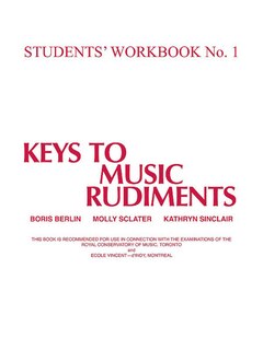 Keys to Music Rudiments: Students' Workbook No. 1