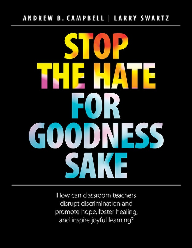 Front cover_Stop the Hate for Goodness Sake