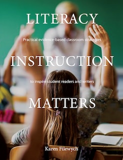 Front cover_Literacy Instruction Matters