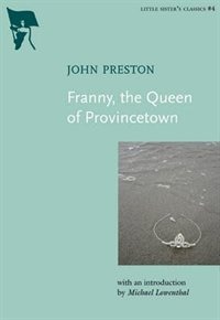 Franny, the Queen of Provincetown image number 0