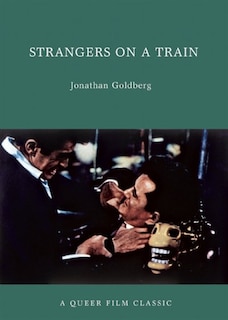 Strangers on a Train: A Queer Film Classic