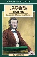 Front cover_The Incredible Adventures Of Louis Riel