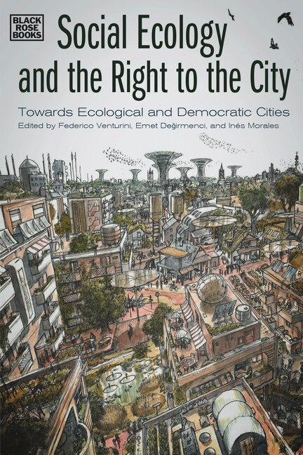 Front cover_Social Ecology And The Right To The City