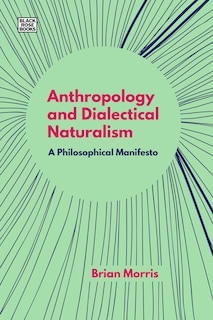 Couverture_Anthropology And Dialectical Naturalism