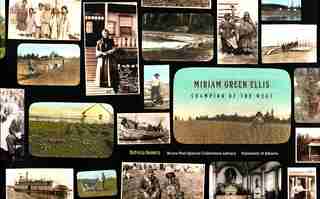 Miriam Green Ellis: Champion of the West by Patricia Demers