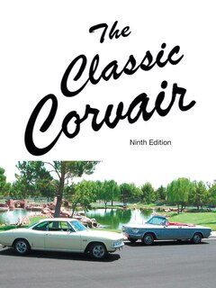 The Classic Corvair: Ninth Edition image number 0