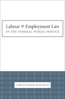 Couverture_Labour And Employment Law In The Federal Public Service