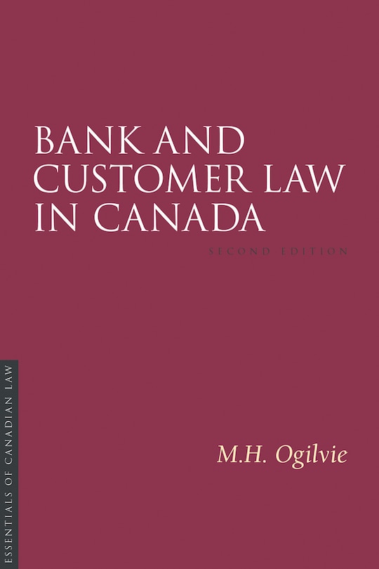 Front cover_Bank and Customer Law in Canada, Second Edition