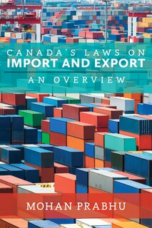 Front cover_Canada's Laws On Import And Export