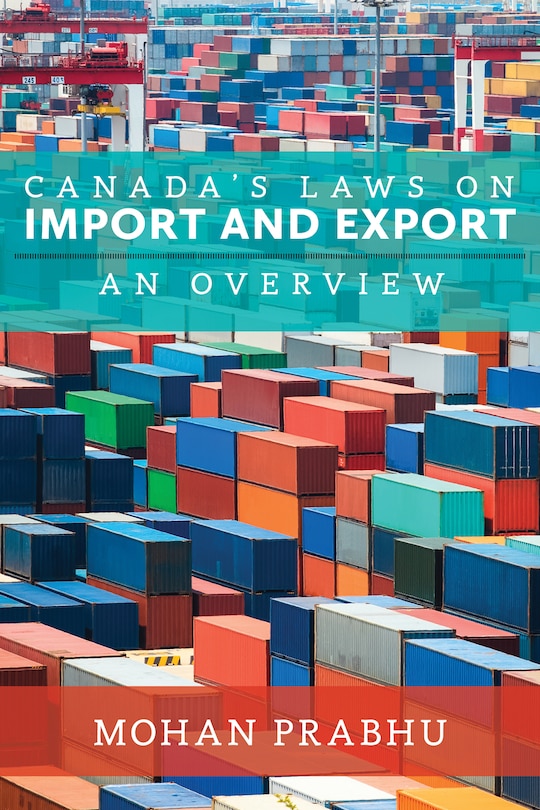 Front cover_Canada's Laws On Import And Export
