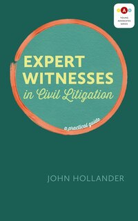 Expert Witnesses In Civil Litigation: A Practical Guide image number 0