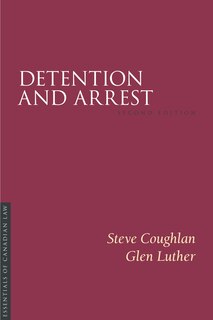 Detention and Arrest 2/e