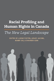 Front cover_Racial Profiling and Human Rights in Canada