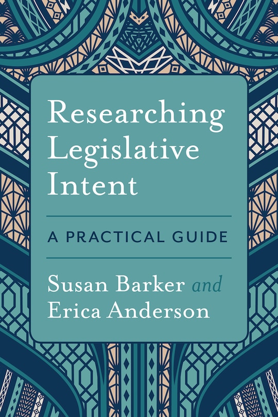 Front cover_Researching Legislative Intent