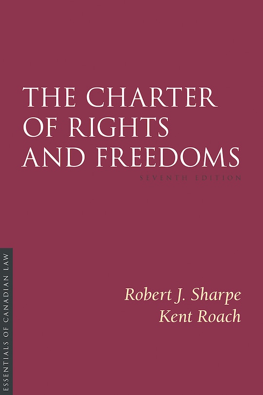 Front cover_The Charter Of Rights And Freedoms, 7th Edition