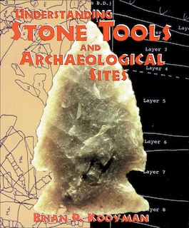 Couverture_Understanding Stone Tools and Archaeological Sites