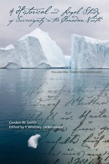 Front cover_A Historical and Legal Study of Sovereignty in the Canadian North